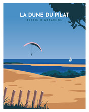 Travel Poster Landscape Sand Dune With A Blue Sky With Clouds, And Paragliding On Dune Du Pilat, Arcachon, France. Vector Illustration With Flat Style For Poster, Postcard, Card, Bakground, Art Print.