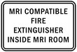 Fire emergency sign mri compatible fire extinguisher inside mri room