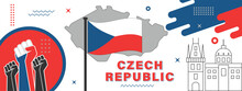 Czechia Or Czech Republic National Day Banner For Independence Day With Abstract Modern Design. Flag And Map With Typography And Red Blue Color Theme. Landmarks, Raised Fists And Geometric Background.