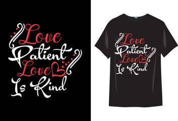 Wall Mural - Valentine's t-shirt design. best-selling typography vector t-shirt design fully editable and printable. Valentine's T Shirt Design Vector, Vector illustration t-shirts Design