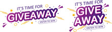Giveaway text banner. Giveaway enter to win poster design template for social media post or website banner. Vector illustration