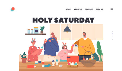 Wall Mural - Holy Saturday Landing Page Template. Happy Family Prepare for Easter Celebration. Parents and Children Painting Eggs