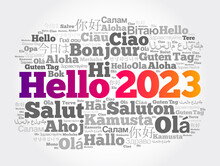 Hello 2023 Word Cloud In Different Languages Of The World, Concept Background