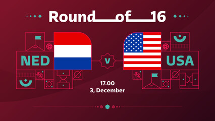 Wall Mural - Netherlands vs usa playoff round of 16 match Football 2022. Qatar, cup 2022 World Football championship match versus teams intro sport background, championship competition poster, vector illustration