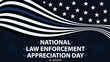 United States national law enforcement day banner vector design with stars, stripes and blue, white, black colors. national law enforcement day celebration and remembrance poster.