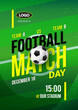 Football Match Day poster vector illustration. Ball on soccer pitch