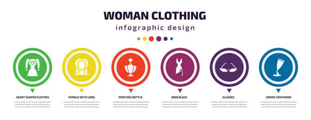 Wall Mural - woman clothing infographic element with filled icons and 6 step or option. woman clothing icons such as heart shaped clothes, female with long hair, perfume bottle, bow black, glasses, creme