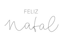 Feliz natal monoline lettering with font