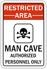 Wall Mural - Garage sign and label restricted area man cave authorized personnel only