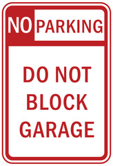 Wall Mural - Garage sign and label no parking,  do not block garage