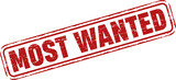 Most wanted rubber stamp. Vintage old red color texture frame label