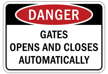 Wall Mural - Automatic gate warning sign and label gate open and close automatically