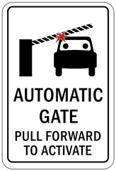 Wall Mural - Automatic gate warning sign and label pull forward to activate