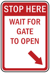 Canvas Print - Stop at gate sign and labels stop here wait for gate to open