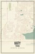 Retro US city map of Katy, Texas. Vintage street map.