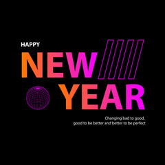 Wall Mural - Happy new year world wide typography streetwear design vector
