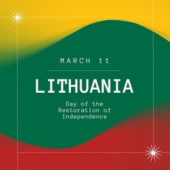 Wall Mural - composition of lithuania independence day text over yellow, red and green background
