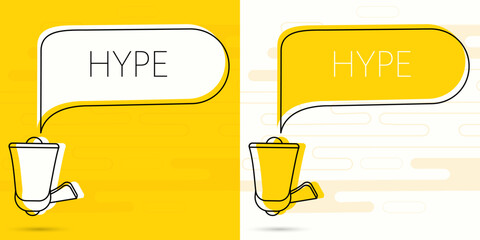 Aufkleber - Hype. Megaphone and colorful yellow speech bubble with quote. Blog management, blogging and writing for website. Concept poster for social networks, advertising, banner