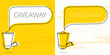 Giveaway. Megaphone and colorful yellow speech bubble with quote. Blog management, blogging and writing for website. Concept poster for social networks, advertising, banner