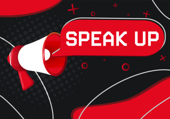 Poster - Speak Up. Hand Holding Megaphone With Speech Bubble