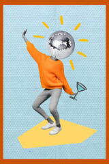 Poster - Vertical collage illustration of excited person disco ball instead head drawing cocktail glass hand isolated on painted background