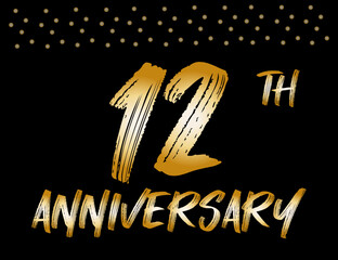 Wall Mural - 12th anniversary logo with confetti golden. Twelve years gold brush ink font for commemorative date and birthday. vector with black background