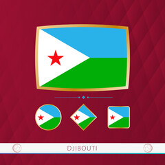 Wall Mural - Set of Djibouti flags with gold frame for use at sporting events on a burgundy abstract background.