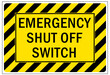 Electrical emergency shut off sign and label