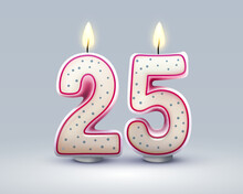 Happy Birthday Years. 25 Anniversary Of The Birthday, Candle In The Form Of Numbers. Vector