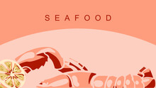 Vector Sketch Of Seafood With Lobster And A Slice Of Lemon. Hand Drawn Seafood Delicacy, Cafe Restaurant And Seafood Menu, Packaging Design. Seafood Banner