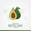 Vector illustration of National Keto Day. Simple and Elegant Design
