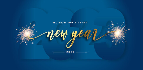 We wish you Happy New Year 2023 handwritten lettering tipography line design sparkle firework gold white blue year 2023 background
