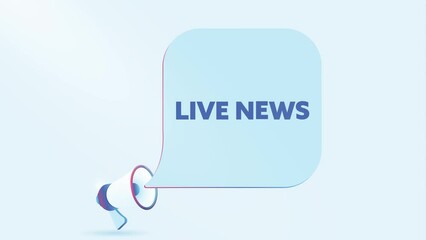 Leinwandbilder - 3d realistic megaphone with live news speech bubble. Loudspeaker. Banner for business, marketing and advertising. 4K video animation