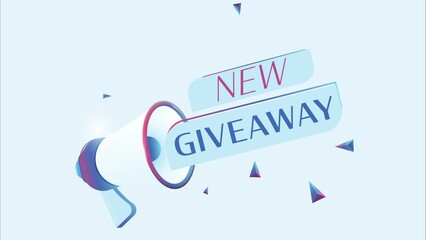 Poster - New giveaway text with 3d realistic megaphone animation. Megaphone sign banner for promo video. 4K animation