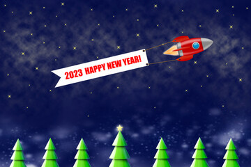 Wall Mural - Rocket with banner, Happy New Year 2023, over Christmas trees against the background of the starry sky. New Year's banner. New Year's illustration. Christmas