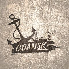 Wall Mural - Anchor, lighthouse, ship and crane icons on brush stroke. Calligraphy inscription. Gdansk city name text.