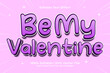 © idesign 88 - Editable Text Effect Be My Valentine Cartoon Style