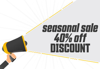 Aufkleber - Seasonal sale 40 percent off discount. Megaphone in hand promotion banner. Promotional advertising, marketing speech or client support vector
