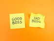 © piter2121 - Good or bad boss handwritten on sticky notes. Leadership, management skills, business concept