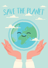 Save Planet Banner. Hands Holding Globe, Ecology And Environment. Motivational Poster Or Banner For Website. Responsible Eco Friendly Society. Activist And Volunteer. Cartoon Flat Vector Illustration