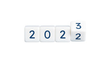Inscription On The Cubes Are Changing Year 2022 To 2023, Happy New Year 2023, 2023