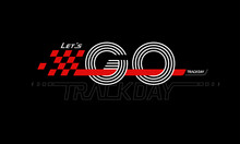 Racing TRACKDAY Trendy Fashionable Vector T-shirt And Apparel Design, Typography, Print, Poster. Global Swatches. 