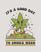 Marijuana Leaf Character Smiles And Walks , Cheerful Print On A T-shirt, Retro Style