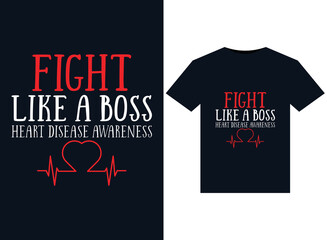 Wall Mural - Fight Like A Boss Heart Disease Awareness illustrations for print-ready T-Shirts design