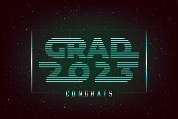 Wall Mural - Grad 2023 Holographic Logo and Congrats Lettering Graduation Future Space Style Concept - Turquoise on Dark Night Sky Illusion Background - Mixed Graphic Design