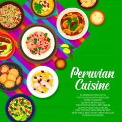 Wall Mural - Peruvian cuisine menu cover with traditional food of Peru. Vector fish ceviche with vegetables, meat stew lomo saltado and corn chowder with flatbread pan chuta, cookie alfajor and quinoa bean salad