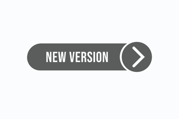 new version button vectors.sign label speech bubble new version
