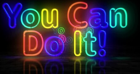 Poster - You can do it neon symbol. Light color bulbs. Retro style positive motivation and inspiration abstract seamless and loopable concept. 3d flying through the tunnel loop animation.