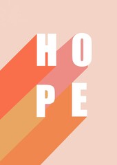 Hope. Motivational word with retro background. Printable for poster, card, sticker