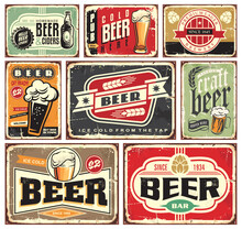 Retro Beer Signs Collection. Vintage Beers And Drinks Posters And Pub Decorations On Old Rusty Metal Background. Nostalgic Vector Advertisements Graphics.